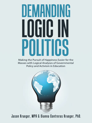 cover image of Demanding Logic in Politics